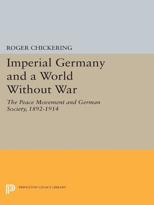 cover image of Imperial Germany and a World Without War